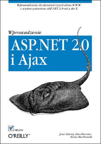 ASP.NET 2.0 i Ajax. Wprowadzenie