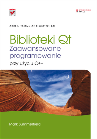Biblioteki Qt. Zaawansowane programowanie przy użyciu C++