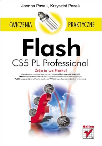 Flash CS5 PL Professional. Ćwiczenia praktyczne