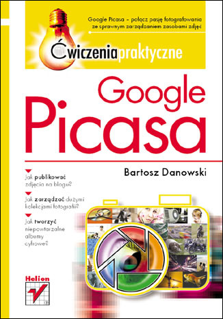 Google Picasa. Ćwiczenia praktyczne