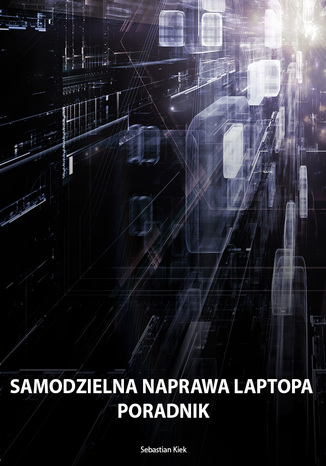 Samodzielna naprawa laptopa