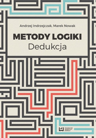 Metody logiki. Dedukcja