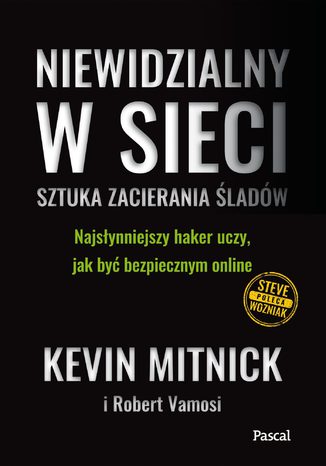 Niewidzialny w sieci. Sztuka zacierania śladów