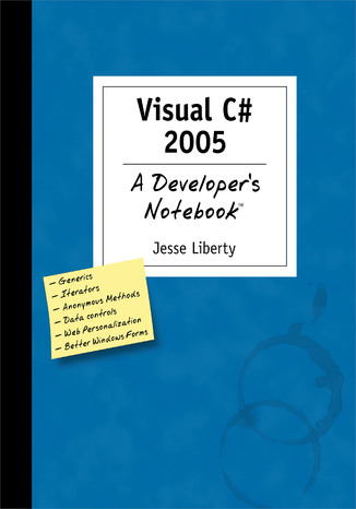 Visual C# 2005: A Developer's Not