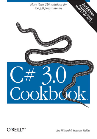 C# 3.0 Cookbook. 3rd Edition