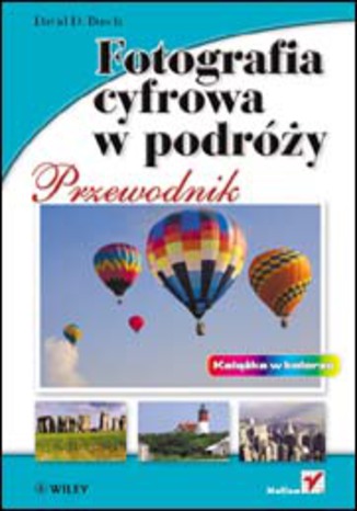 Fotografia cyfrowa w podróży. Przewodnik