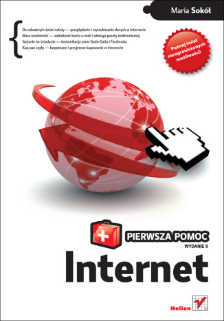 Internet. Pierwsza pomoc. Wydanie II