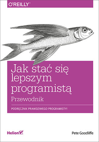 Jak stać się lepszym programistą. Przewodnik