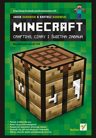 Minecraft. Crafting, czary i świetna zabawa