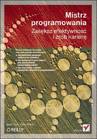 Mistrz programowania. Zwiększ efektywność i zrób karierę