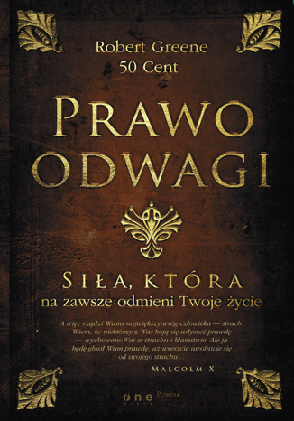 Prawo odwagi. Siła, która na zawsze odmieni Twoje życie