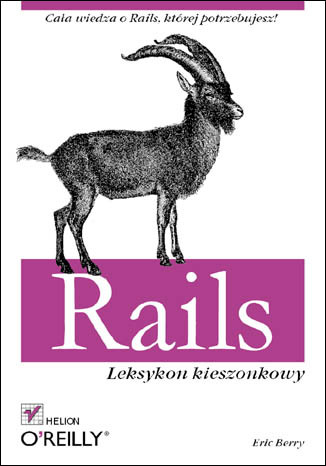 Rails. Leksykon kieszonkowy 