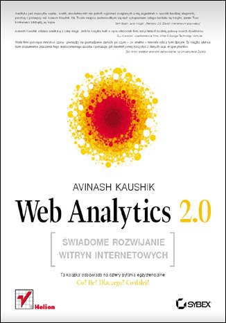 Web Analytics 2.0. Świadome rozwijanie witryn internetowych