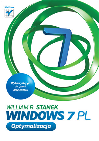 Windows 7 PL. Optymalizacja