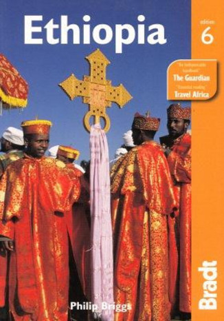 Ethiopia (Etiopia ). Przewodnik Bradt 