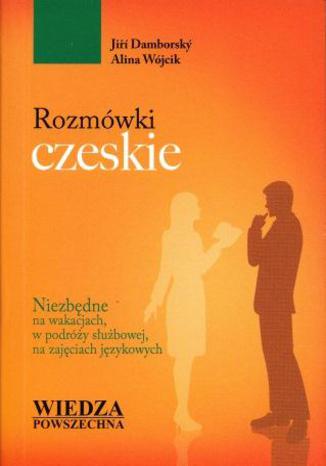 Rozmówki czeskie. Wiedza Powszechna