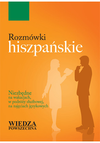 Rozmówki hiszpańskie Wiedza Powszechna