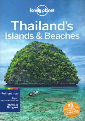 Thailand's Islands & Beaches (Tajlandia wyspy i plaże). Przewodnik Lonely Planet