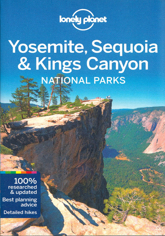 Yosemite, Sequoia and Kings Canyon 