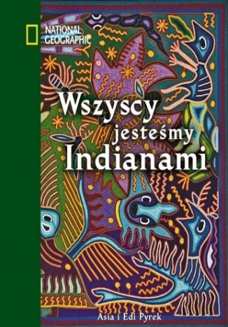 Wszyscy jesteśmy Indianami