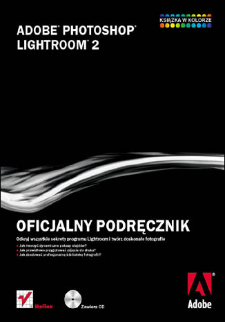 Adobe Photoshop Lightroom 2. Oficjalny podręcznik